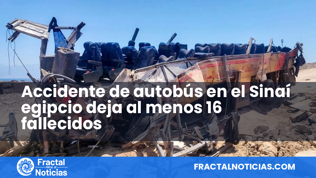 Accidente de autobús en el Sinaí egipcio deja al menos 16 fallecidos — Fractal Noticias