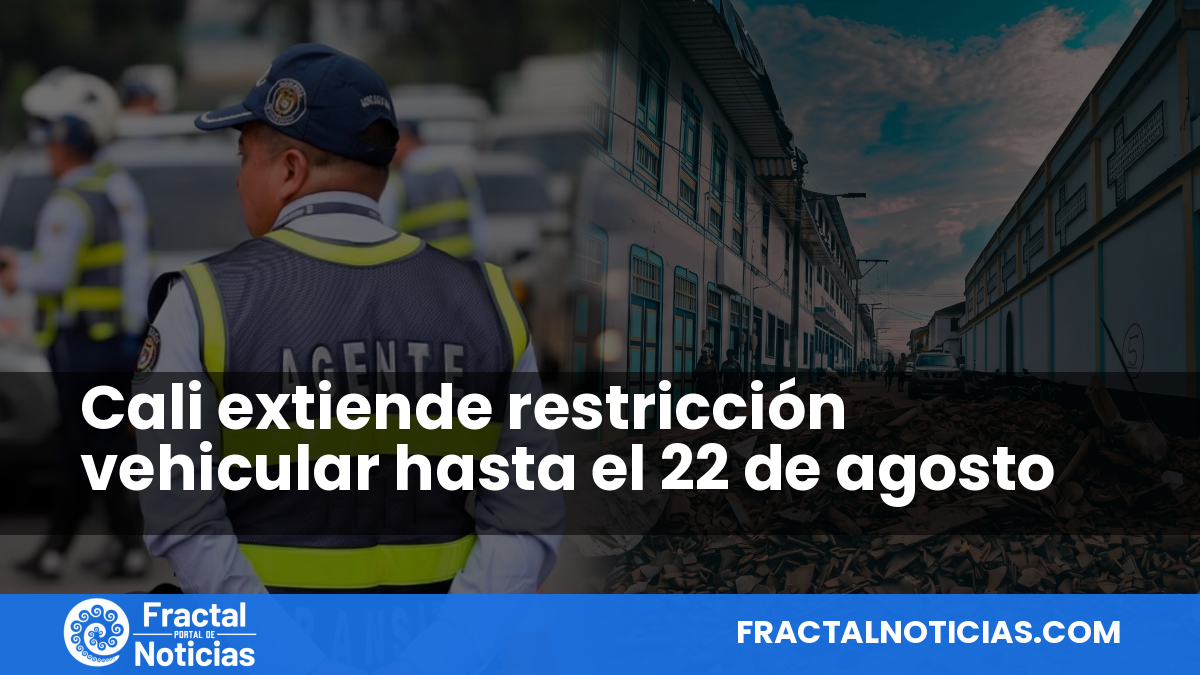 Cali extiende restricción vehicular hasta el 22 de agosto — Fractal Noticias
