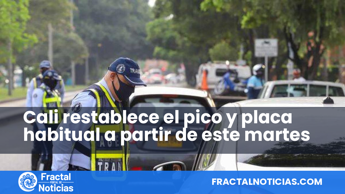 Cali restablece el pico y placa habitual a partir de este martes — Fractal Noticias