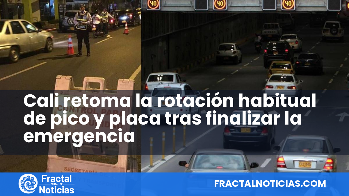 Cali retoma la rotación habitual de pico y placa tras finalizar la emergencia — Fractal Noticias