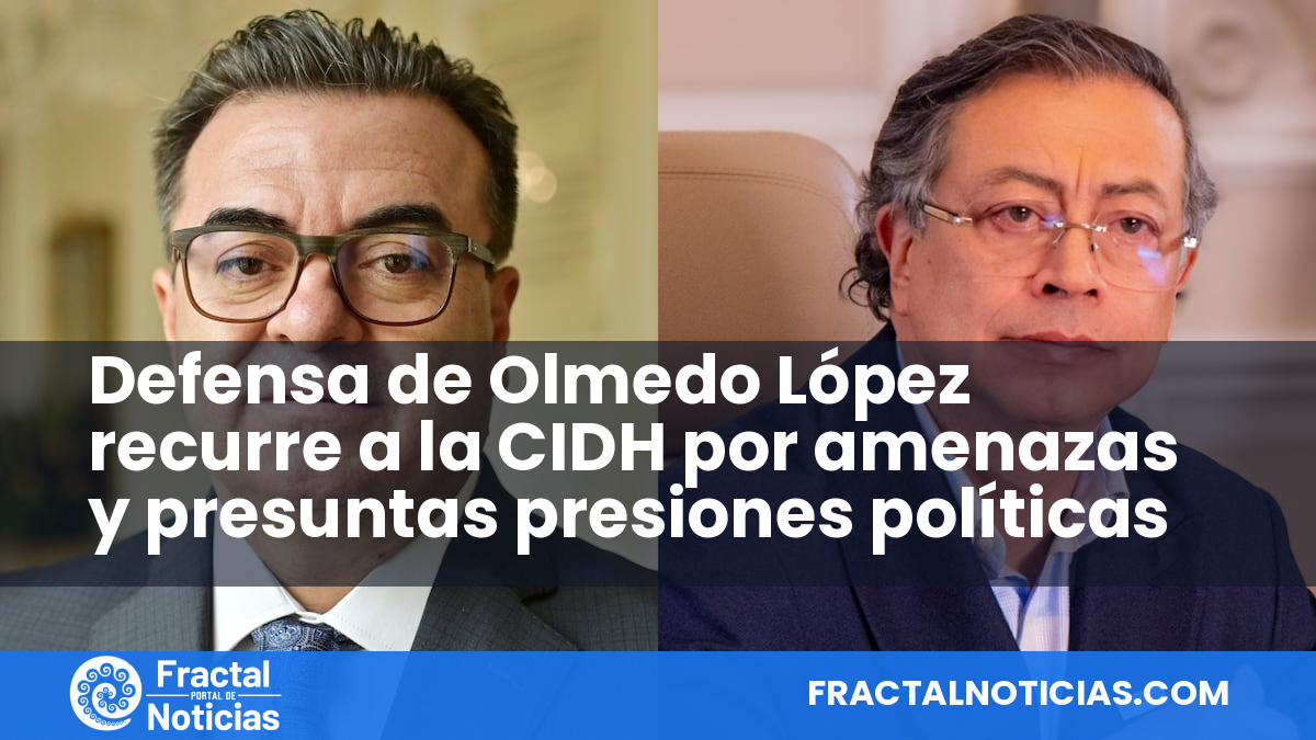 Defensa de Olmedo López recurre a la CIDH por amenazas y presuntas presiones políticas — Fractal Noticias