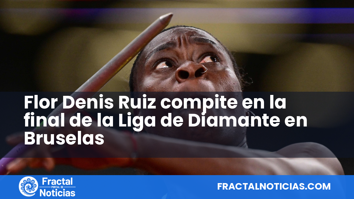 Flor Denis Ruiz compite en la final de la Liga de Diamante en Bruselas — Fractal Noticias