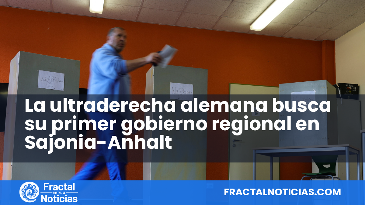 La ultraderecha alemana busca su primer gobierno regional en Sajonia-Anhalt — Fractal Noticias