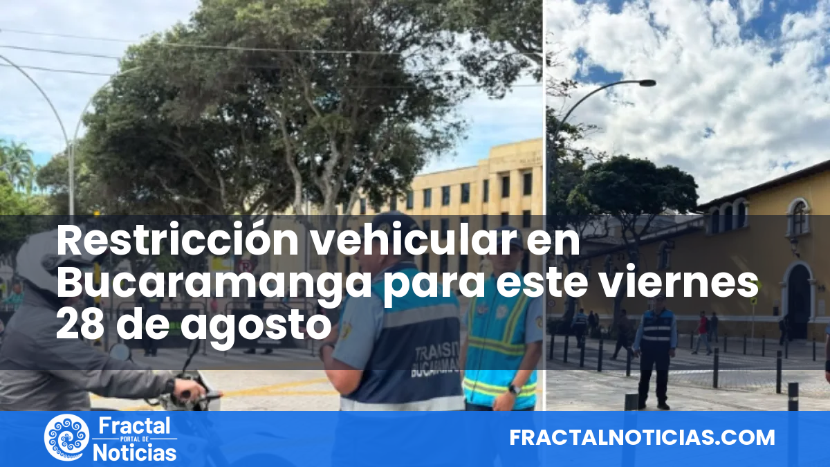 Restricción vehicular en Bucaramanga para este viernes 28 de agosto — Fractal Noticias